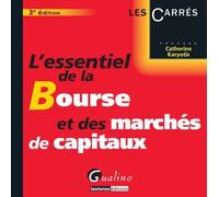 L'essentiel de la Bourse et des marchés de capitaux