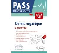 L'essentiel de la chimie organique: L'essentiel