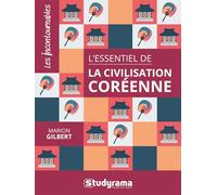 L'essentiel de la civilisation coréenne
