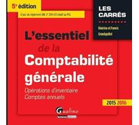 L'Essentiel de la comptabilité générale 2015 - T2 - Opérations d'inventaire - comptes annuels, 5ème