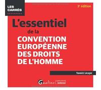 L'essentiel de la convention européenne des droits de l'homme
