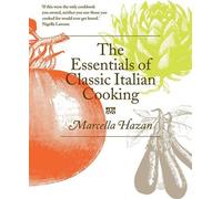 L'essentiel de la cuisine italienne classique