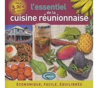 L'essentiel de la cuisine réunionnaise