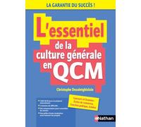 L'essentiel de la culture générale en QCM