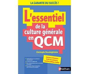 L'essentiel de la culture générale en QCM - 2023-2024 - Christophe Desaintghislain - Nathan - broché - Guide