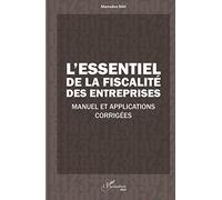 Mamadou Bah – L'essentiel de la fiscalité des entreprises – Manuel et applications corrigées