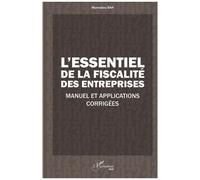 Mamadou Bah – L'essentiel de la fiscalité des entreprises – Manuel et applications corrigées