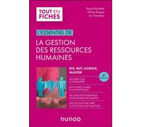 L'essentiel de la Gestion des ressources humaines 4ème édition - Pascal Moulette - Dunod - broché - Etude