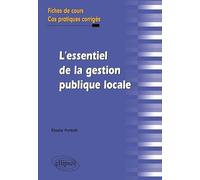L'essentiel de la gestion publique locale fiches de cours & exercices corrigés