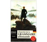 L'essentiel de la grammaire allemande