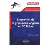 L'essentiel de la grammaire anglaise en 50 fiches