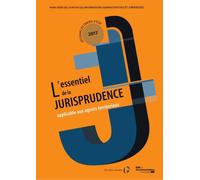 L'essentiel de la jurisprudence applicable aux agents territoriaux Appliquable à la fonction publique territoriale - CTRE INTERDEPARTEMEN - Documentation Francaise - broché - Revue
