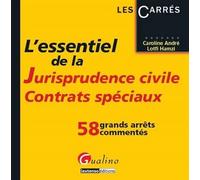 L'essentiel de la jurisprudence civile : contrats spéciaux - 2ème édition Contrats spéciaux - Cyril André - Gualino Eds - broché - Etude