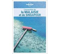 L'Essentiel de la Malaisie et de Singapour - 2ed