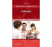 L'essentiel de la pratique sage-femme : Antenatal