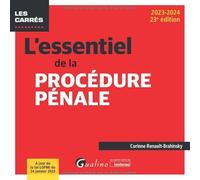 L'essentiel de la procédure pénale: À jour de la loi LOPMI du 24 janvier 2023 (2023-2024)