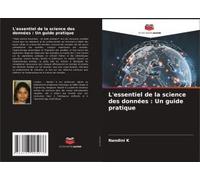 L'essentiel De La Science Des Données : Un Guide Pratique