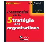 L'essentiel De La Stratégie Des Organisations