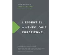 L'essentiel de la théologie chrétienne