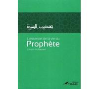 L'essentiel De La Vie Du Prophète - Muhyiddine An-Nawawi - Tawbah - broché - Essai