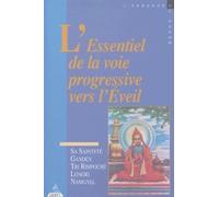L'Essentiel de la voie progressive vers l'éveil