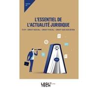 L'essentiel de l'actualité juridique Collectif (Auteur)