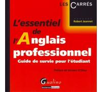 L'essentiel de l'anglais professionnel Guide de survie pour l'etudiant - Robert Jeannet - Gualino Eds - Poche - Méthode de langue