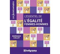 L'essentiel de l'égalité femmes-hommes