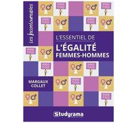 L'essentiel De L'égalité Femmes-Hommes