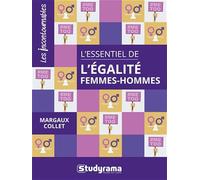 L'essentiel de l'égalité femmes-hommes