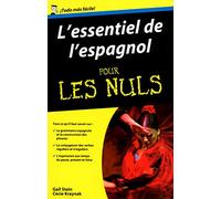 L'essentiel de l'espagnol Pour les Nuls