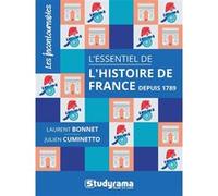 L'essentiel de l'histoire de France depuis 1789 Julien Cuminetto (Auteur), Laurent Bonnet (Auteur)