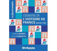 L'essentiel de l'histoire de France depuis 1789 - Laurent Bonnet - Studyrama Eds - broché - Essai