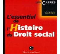 L'essentiel de l'histoire du droit social - Yann Delbrel - Gualino Eds - Poche - Etude