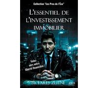 L'essentiel De L'investissement Immobilier