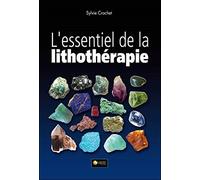 L'essentiel de lithothérapie