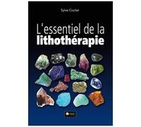L'essentiel De Lithothérapie