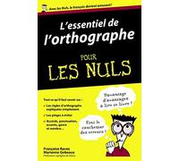 L'essentiel de l'orthographe Pour les Nuls