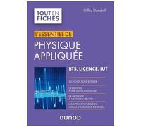 L'essentiel De Physique Appliquée - Bts, Licence, Iut