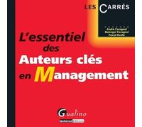 L'essentiel des auteurs clés en management