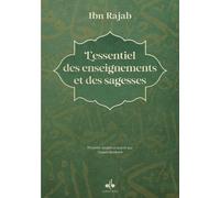 L'essentiel des enseignements et sagesses