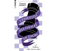 L'essentiel des finales de Tours - Vincent Moret - Olibris - broché - Guide