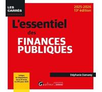 L'essentiel Des Finances Publiques - Edition 2025-2026