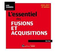 L'essentiel Des Fusions Et Acquisitions