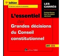 L'essentiel des grandes décisions du conseil constitutionnel 43 décisions analysées et commentées - Pierre-Yves Gahdoun - Gualino Eds - Poche - Etude