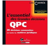 L'essentiel des grandes décisions qpc rousseau d. Bonnet j. (Auteur)