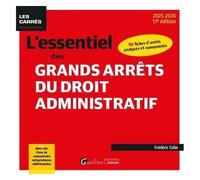 L'essentiel Des Grands Arrêts Du Droit Administratif