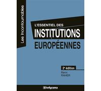 L'essentiel des institutions européennes 2ème édition - Rémi Raher - Studyrama Eds - broché - Etude