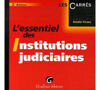 L'essentiel des Institutions judiciaires