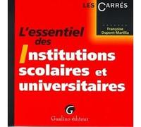 l'essentiel des institutions scolaires et universitaires